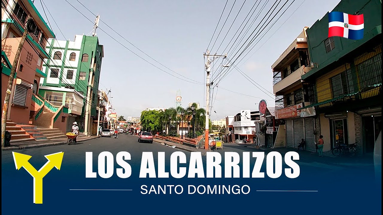 LOS ALCARRIZOS SANTO DOMINGO REPÚBLICA DOMINICANA YouTube