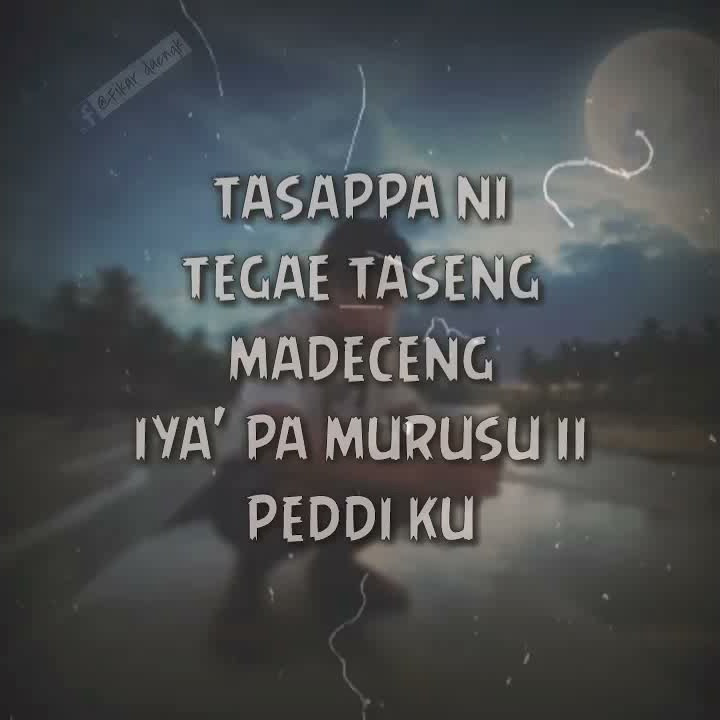 Story Wa bugis sedih bikin Baper! Literasi 30 detik. Vidio bugis baper