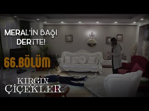 Kırgın Çiçekler 66. Bölüm - Bırak beni istemiyorum!