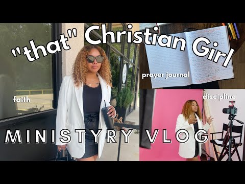 “That” CHRISTIAN GIRL Day In The Life of Ministry