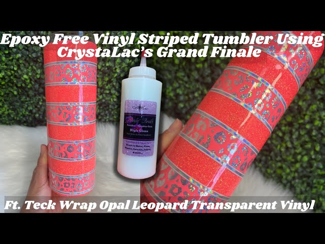 Epoxy Free Vinyl Stripe Tumbler Using Crystalacs Grand Finale