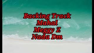BACKINGTRACK||MAHAL||MEGGY Z||NADA Dm
