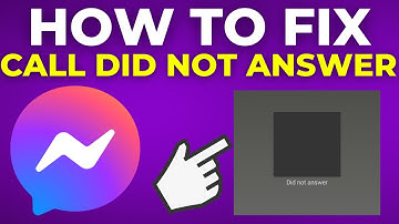 How To Fix Messenger Call Did Not Answer Problem (2025)