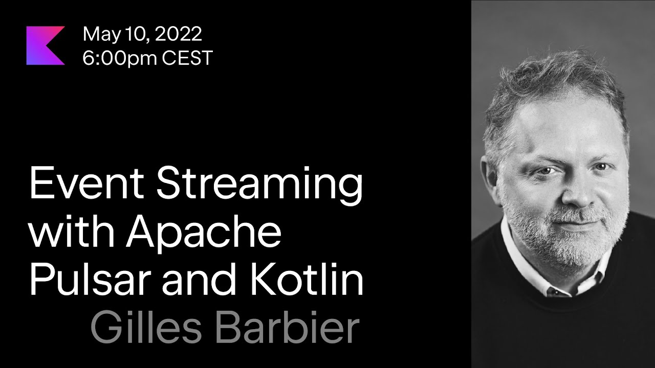 Event Streaming with Apache Pulsar and Kotlin - YouTube