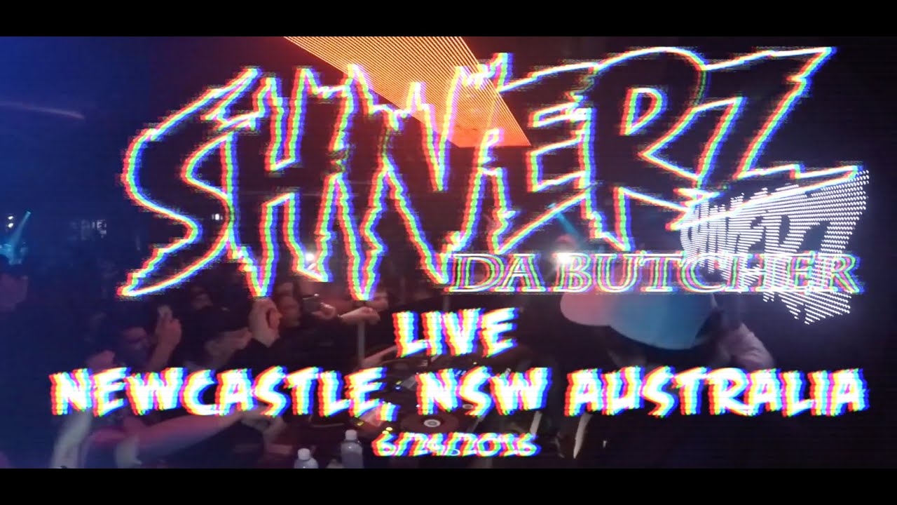 SHIVERZ LIVE @ ROYAL BASS - NEWCASTLE, AUSTRALIA [INTERNATIONAL EDIT]