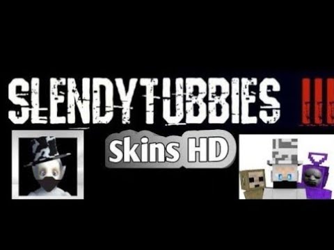 Slendytubbies 3 Skins pack (Updated)