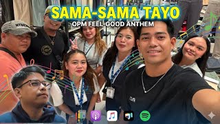 🧿 SAMA-SAMA TAYO! / Written by Jinz Ceniza