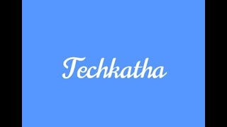 Techkatha