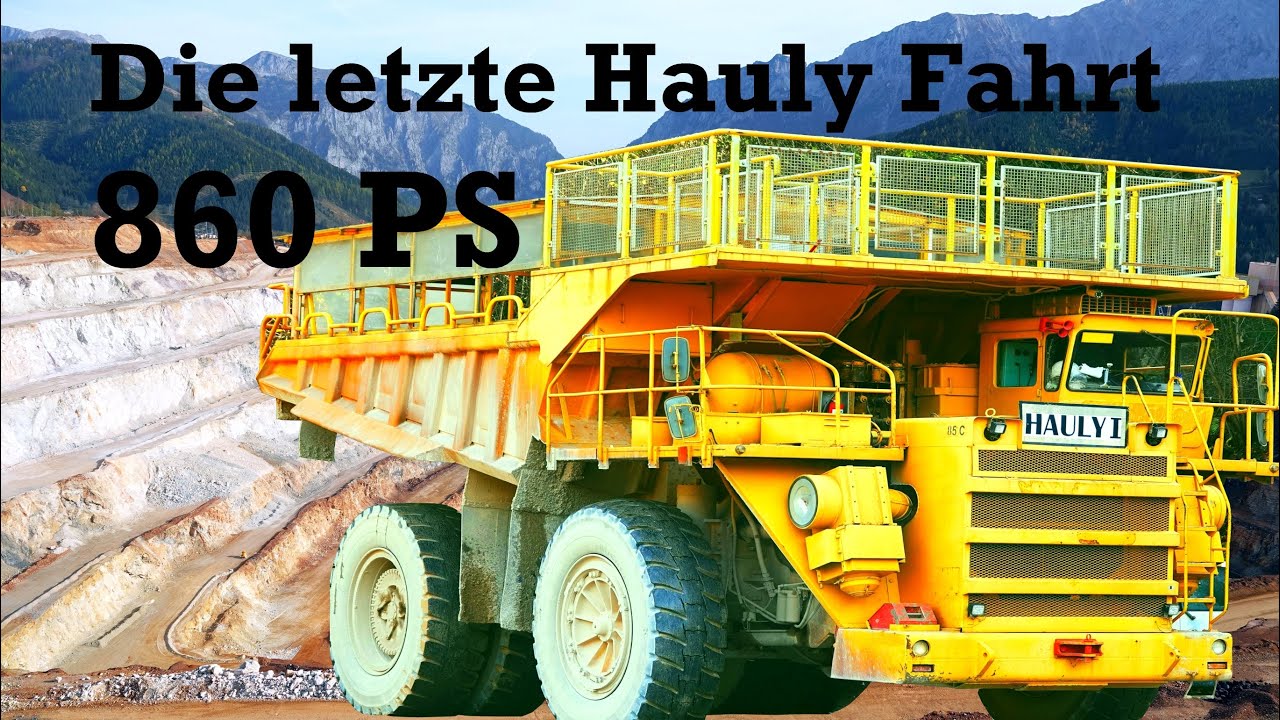 Doku: letzte Hauly Fahrt | 860 PS
