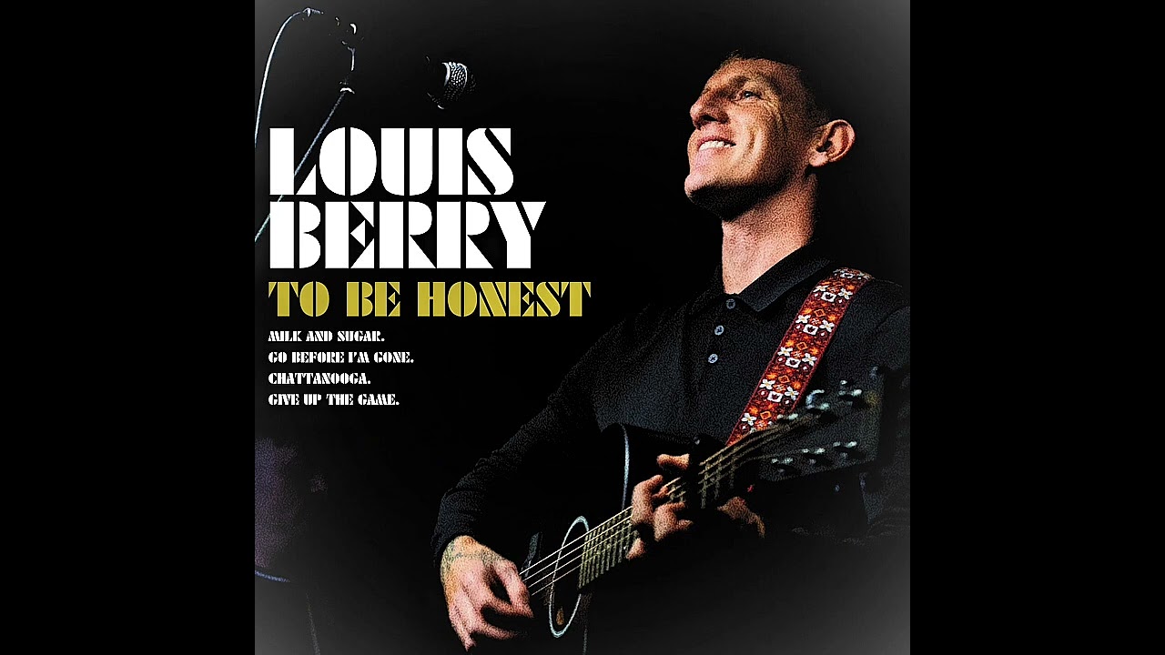 Watch Louis Berry - CHATTANOOGA on YouTube Watch Louis Berry - CHATTANOOGA on YouTube