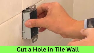 How to Cut Tile Wall for an Outlet | Easy DIY Step by Step