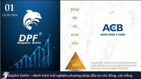 Ngân hàng ACB - Thực Hành Phân Tích Cơ Bản Cùng Dolphin Dofin 🐬