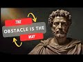 FEARFUL OF LIFE? The Obstacle is The Way - Stoic Advice for when Life is Overwhelming For You