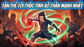 Tận Thế Tôi Thức Tỉnh Võ Thần Mạnh Nhất | HH VietSub screenshot 2