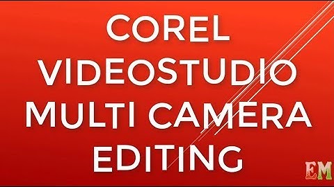 COREL VIDEOSTUDIO MULTI CAMERA EDITOR_PART_15
