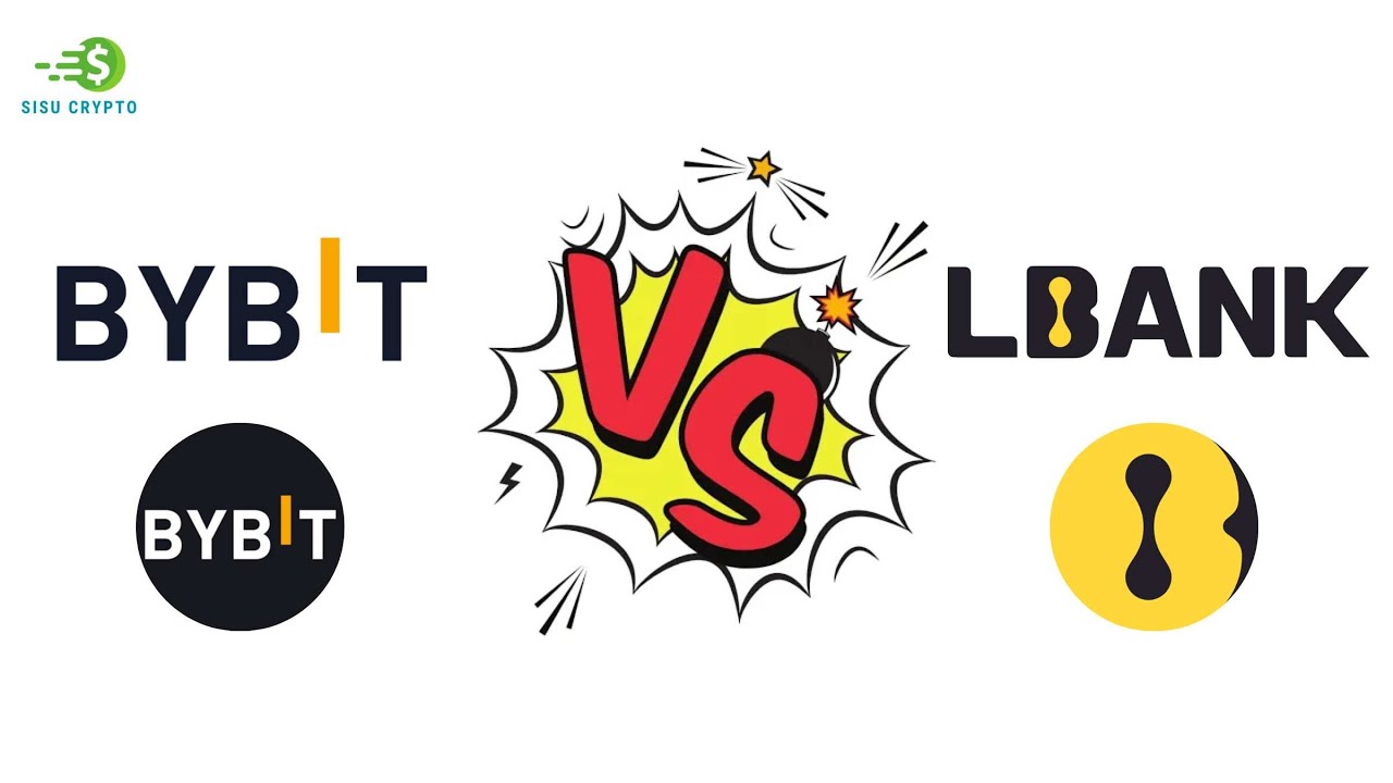 Bybit vs LBank Comparison: Which Exchange is Good For User? SiSu Crypto