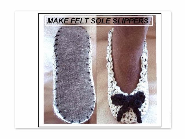 felt soled slippers