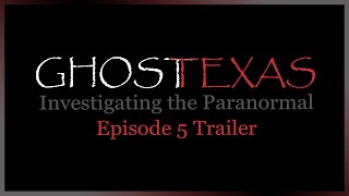 Paranormal in Palestine | The Haunted Bowers Mansion Trailer | Ghost Texas