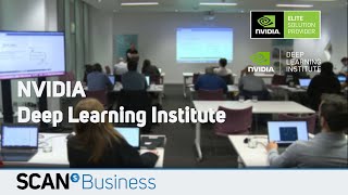 NVIDIA Deep Learning Institute - Delivered by Scan Profile