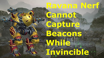 Ravana Nerf. Cannot Capture Beacons While Invincible. War Robots Test Server.
