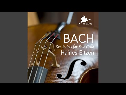 John Haines-Eitzen - J.S. Bach: Cello Suite No. 1 in G Major, BWV 1007: IV. Sarabande