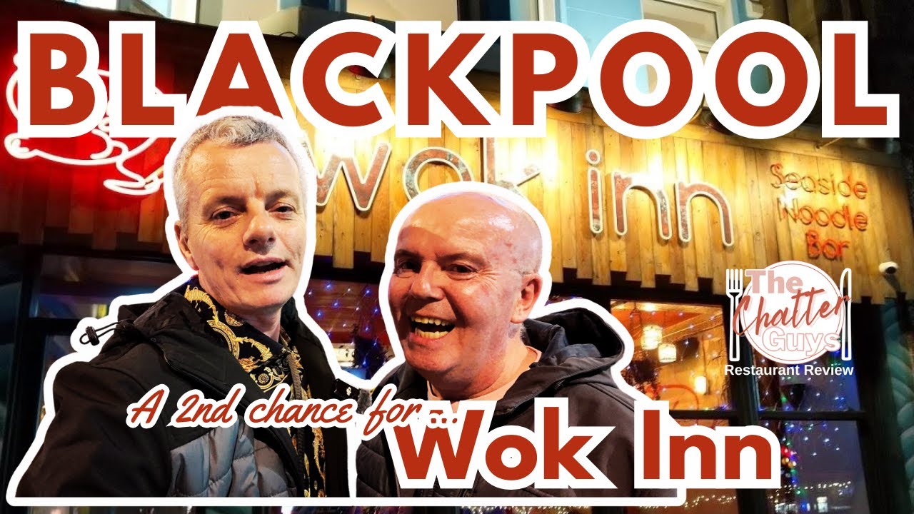 WOK INN, BLACKPOOL - Why did we eat there again?