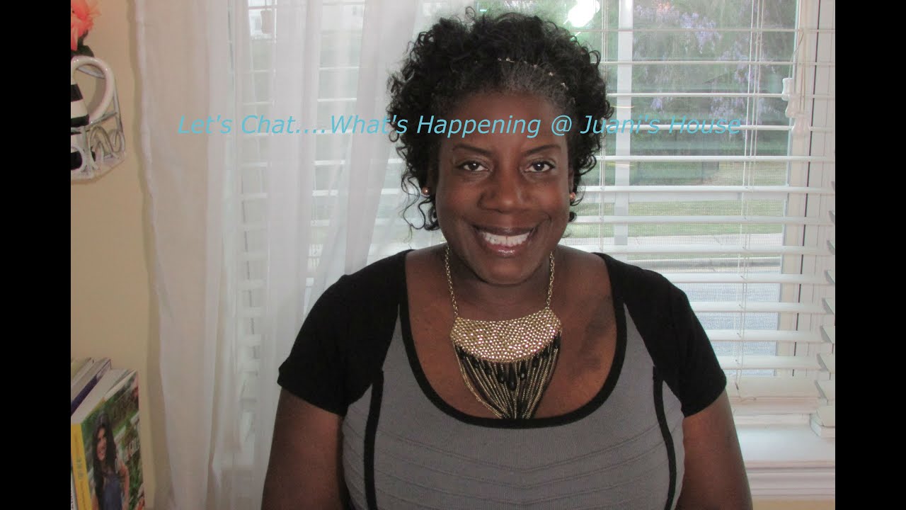 Let's Chat.... What's Happening @ Juani's House