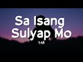 Sa Isang Sulyap Mo - 1:43 (Lyrics)