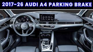 How To Engage And Disengage Electronic Parking Brake - Audi A4 [2017-2026]