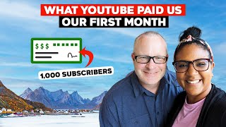 How Much Youtube Paid Us In One Month With 1,000 Subscribers