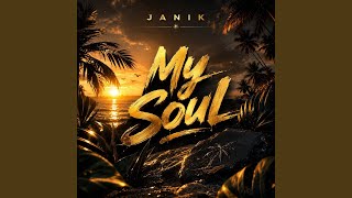 My soul - Janik