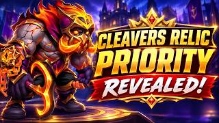 Cleaver s Relic Priority Just Changed EVERYTHING