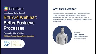 Bitrix24 Webinar: Better Business Processes (May 2023)