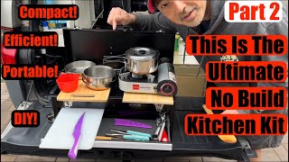 Ultimate No Build Camper Kitchen Cooking Kit.  Old Tool Box Hack. Part 2
