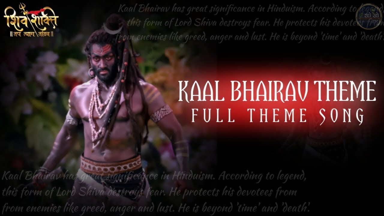 SHIVSHAKTI SOUNDTRACKS-12- KAAL BHAIRAV THEME 