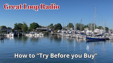 Great Loop Radio: How to "Try Before You Buy"