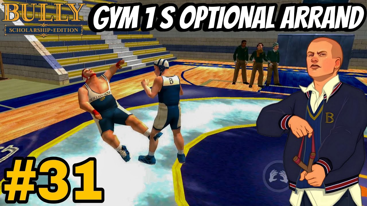 Bully Anniversary Edition - Chapter 3: Gym 1 S Optional Arrand In Android Gameplay Part #31