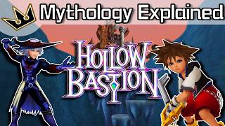 How Mythology Shapes Hollow Bastion | Kingdom Hearts