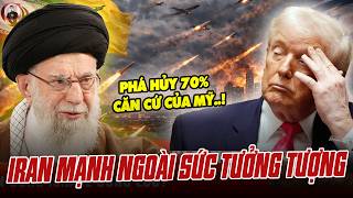 IRAN MẠNH NGOÀI SỨC TƯỞNG TƯỢNG: PHÁ HỦY 70% CĂN CỨ VÀ SỞ CHỈ HUY, LÀM MỸ TIÊU TỐN HÀNG CHỤC TỶ USD