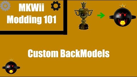 How to edit a BackModel.szs file (MKWii Tutorial)