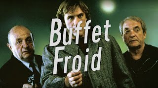 Critique : Buffet Froid (1979)