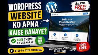 WordPress Website Customization Tutorial Hindi | No Paid Theme