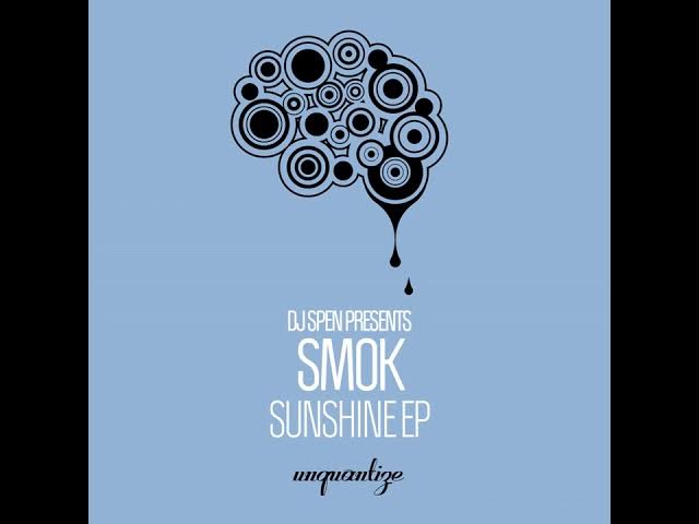 Smok _ Sunshine  (Original Mix)