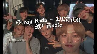 Stray Kids - DLMLU 8D Audio (USE HEADPHONES)