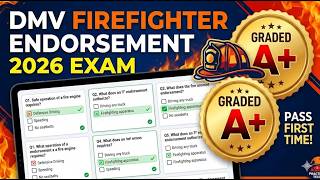 DMV Firefighter Endorsement 2026 Exam Questions with Answers Graded A+