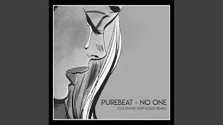 No One (Goldhand Special Deep Version) - Purebeat