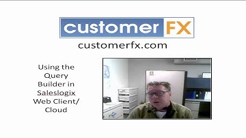 Query Builder in SalesLogix Cloud / SalesLogix Web