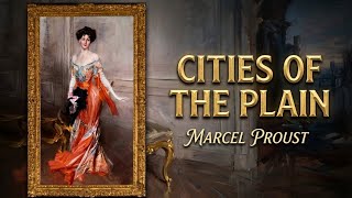 Cities of the Plain by Marcel Proust - Part 2/3 | Full Audiobook with Scrolling Text screenshot 1