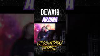 Garang Lagu Arjuna Dewa19 Versi Dino Jelusick dewa19 dinojelusick
