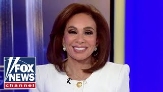 Judge Jeanine: This whole thing is 'phony'